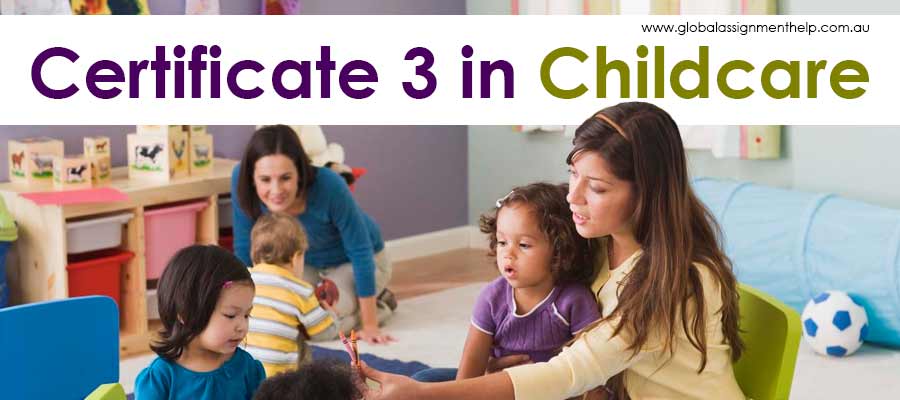 cert 3 childcare assignment help