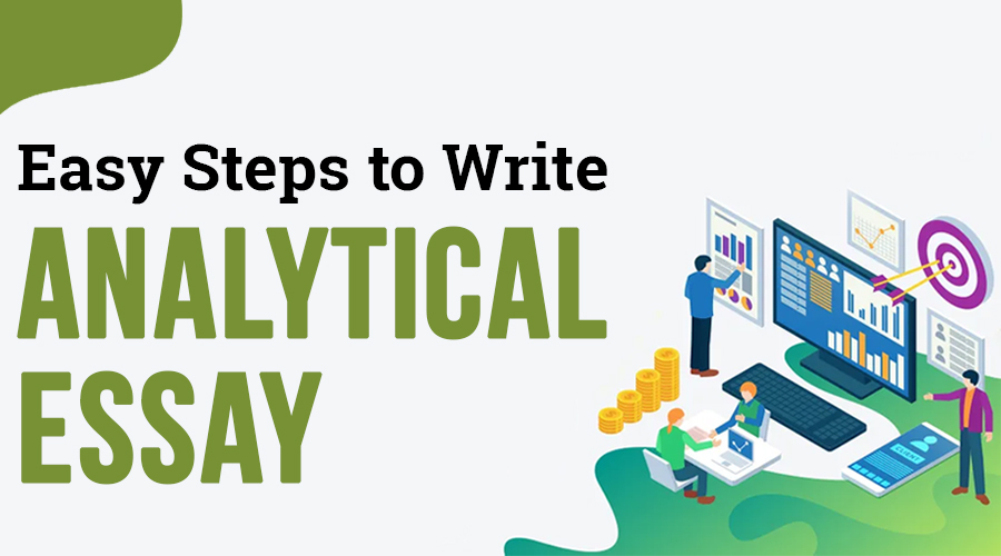 Steps to Improve Your Analytical Essay